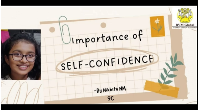 Importance of self confidence by Nikhitha of class 9